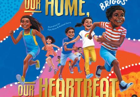 Cover of the book, 'Our Home, Our Heartbeat', depicting First Nations children running and smiling athletes