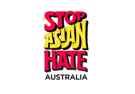 Logo for Stop Asian Hate Australia, depicting the words 'Stop Asian Hate' in colourful pink and yellow font