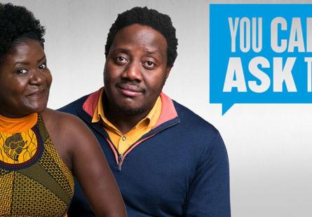 Title card from television program, 'You Can't Ask That', depicting two African Australian people and the words 'You can't ask that'