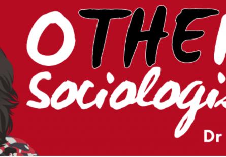 Banner from The Other Sociologist, depicting a person's face next to the words 'Other Sociologist: Dr Zuleyka Zevallos'